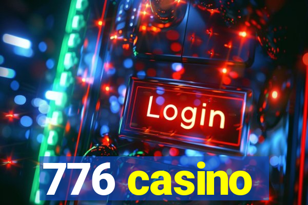 776 casino